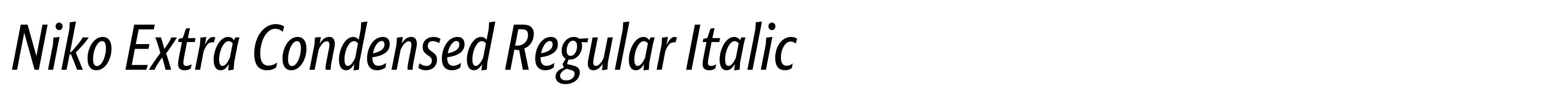 Niko Extra Condensed Regular Italic